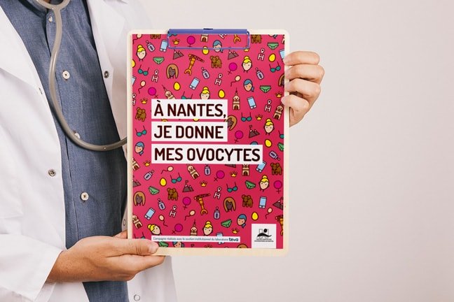 Campagne de dons, communication pour le don d'ovocytes à Nantes