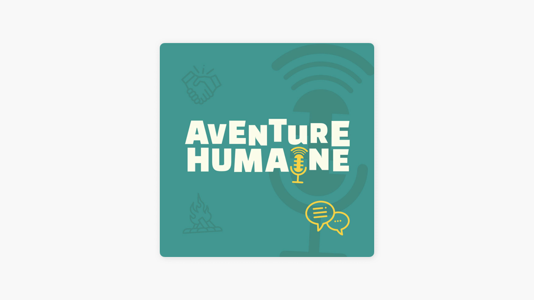 Wild&Slow en podcasts avec l'Aventure Humaine