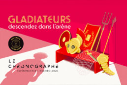 Campagne affichage Gladiateurs musee chronographe